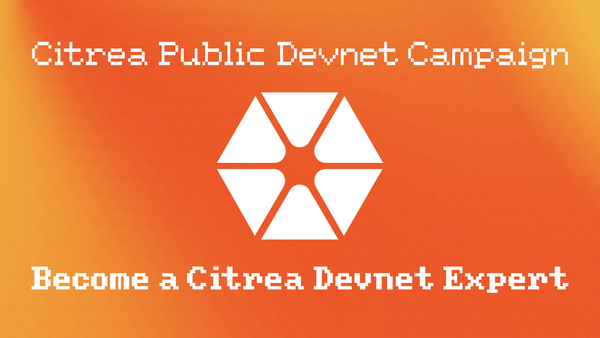 Citrea Public Devnet Campaign: Become a Devnet Expert